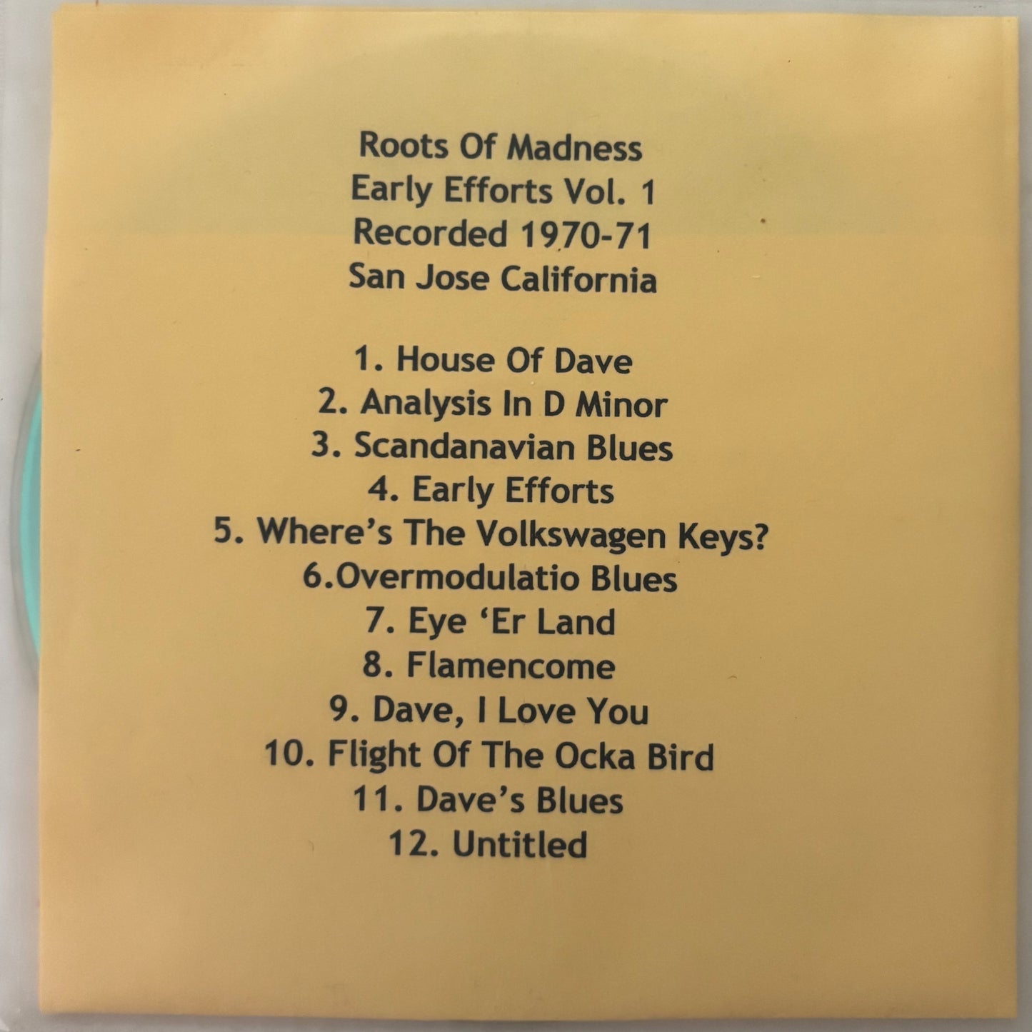 ROOTS OF MADNESS - Early Efforts Vol 1