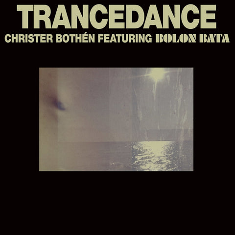 BOTHEN FEATURING BOLON BATA, CHRISTER - Trancedance