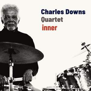 DOWNS QUARTET, CHARLES - Inner