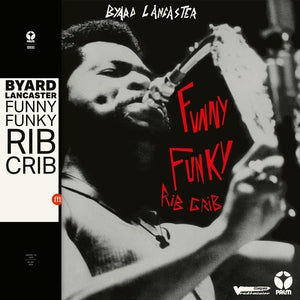 LANCASTER, BYARD - Funny Funky Rib Crib