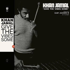 JAMAL, KHAN - Gives The Vibes Some