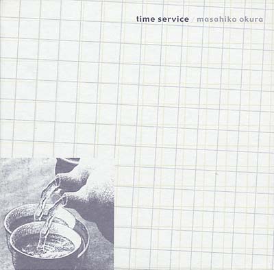 OKURA, MASAHIKO- Time Service