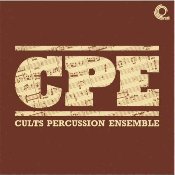 CULTS PERCUSSION ENSEMBLE - Cults Percussion Ensemble