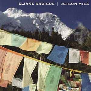 RADIGUE, ELIANE - Jetsun Mila