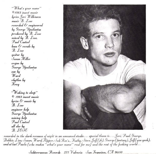 LOSE, BRUCE - Whats Your Name/Waking To Sleep