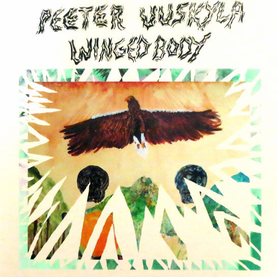 UUSKYLA, PEETER FEATURING BENGT - Winged Body