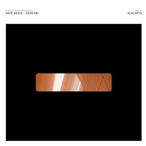 ALVA NOTO - Wave Weave - Sono Obi (Picture Disc)