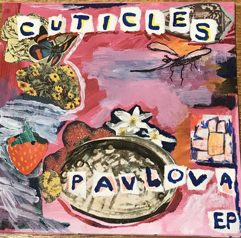 CUTICLES – Pavlova