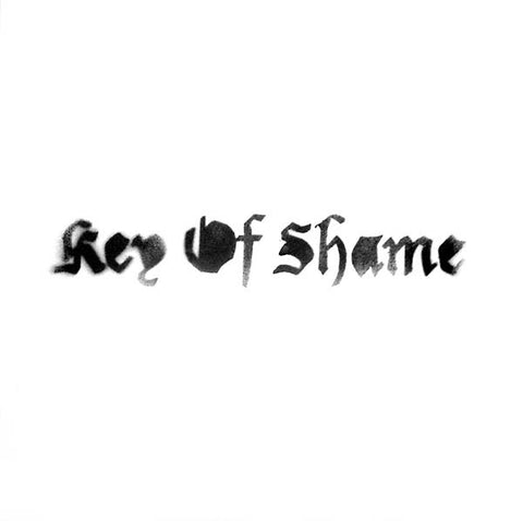 KEY OF SHAME - s/t