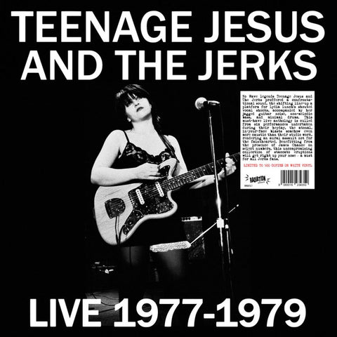 TEENAGE JESUS & THE JERKS - Live 1977-1979