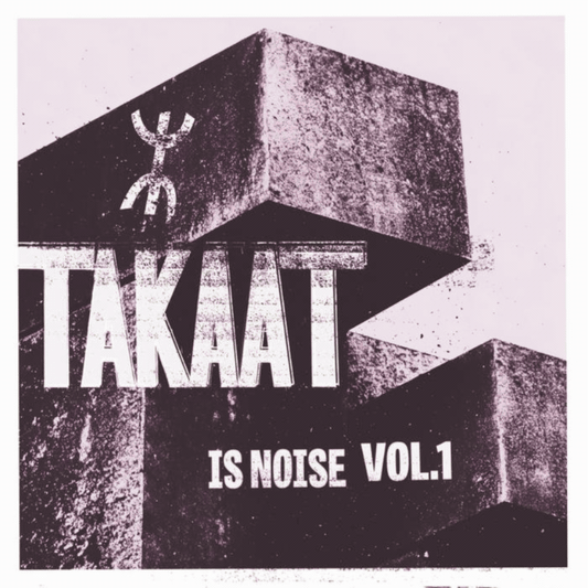 TAKAAT - Is Noise, Vol. 1