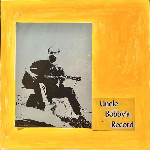 GEBELEIN, BOB - Uncle Bobby's Record