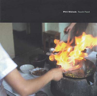 NIBLOCK, PHILL - Touch Food