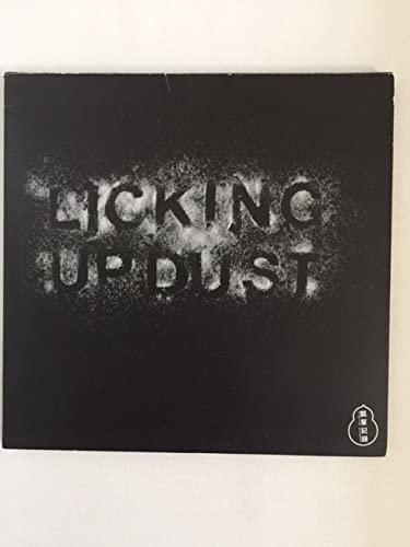 KUDO, REIKO - Licking Up Dust