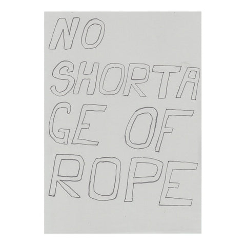 KLEIN, NICK - No Shortage of Rope