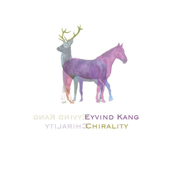 KANG, EYVIND - Chirality