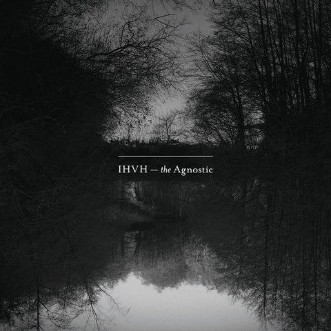 IHVH - The Agnostic