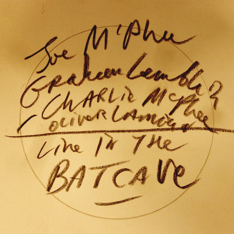 MCPHEE, JOE/GRAHAM LAMBKIN/CHARLIE MCPHEE/OLIVER LAMBKIN - Live in the Batcave