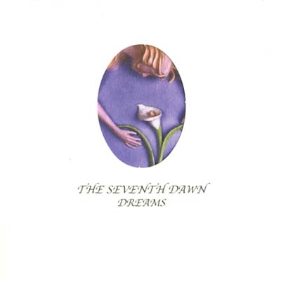 SEVENTH DAWN, THE - Dreams