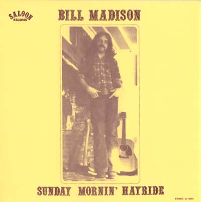 MADISON, BILL - Sunday Mornin' Hayride