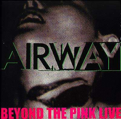 AIRWAY - Beyond The Pink Live