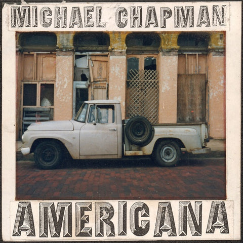 CHAPMAN, MICHAEL - Americana 1 & 2