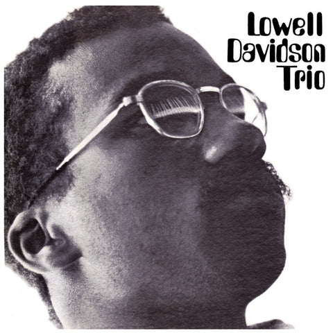 DAVIDSON TRIO, LOWELL - Lowell Davidson Trio