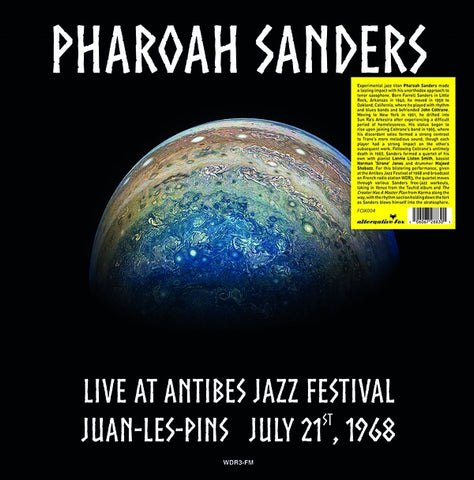 SANDERS, PHAROAH - Live at Antibes Jazz Festival in Juan-les-Pins July 21, 1968