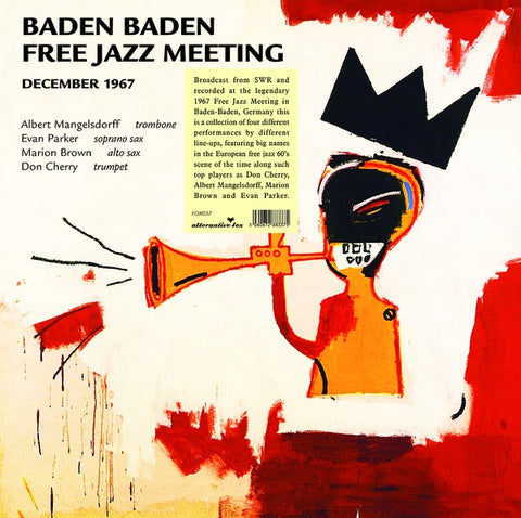 CHERRY & FRIENDS, DON - Baden Baden Free Jazz Meeting, December 1967 - SWR Broadcast