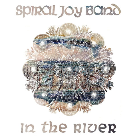 SPIRAL JOY BAND - In the River
