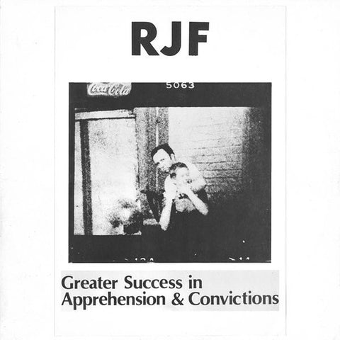 RJF - Greater Success in Apprehension & Convictions