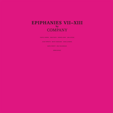 COMPANY - Epiphanies VII-XIII