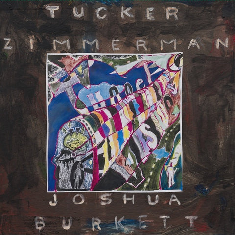 ZIMMERMAN/JOSHUA BURKETT, TUCKER - Tunnel Visions