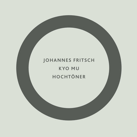 FRITSCH, JOHANNES - Kyo Mu / Hochtoner