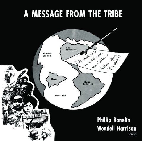 RANELIN & WENDELL HARRISON, PHIL - Message From The Tribe