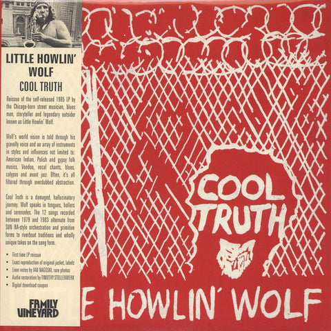 LITTLE HOWLIN WOLF - Cool Truth