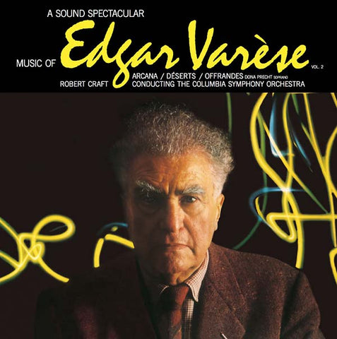 VARESE, EDGAR - Music of Edgar Varèse Vol. 2