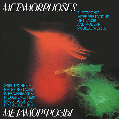 ARTEMIEV, EDWARD, YURI BOGDANOV, VLADIMIR MARTYNOV - Metamorphoses: Electronic Interpretations Of Classic And Modern Musical Works