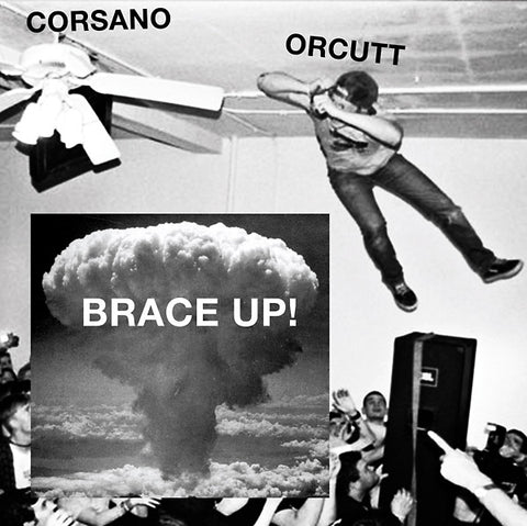 CORSANO, CHRIS & BILL ORCUTT - Brace Up!