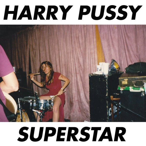 HARRY PUSSY - Superstar