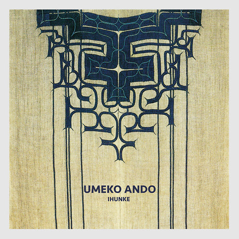 ANDO, UMEKO - Ihunke