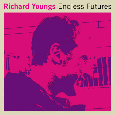 fusetron YOUNGS, RICHARD, Endless Futures