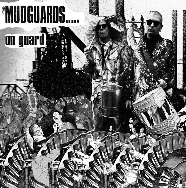 (THE) MUDGUARDS – On Guard