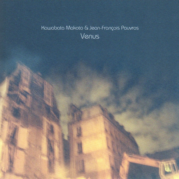 fusetron KAWABATA & JEAN-FRANCOIS PAUVROS, MAKOTO, Venus