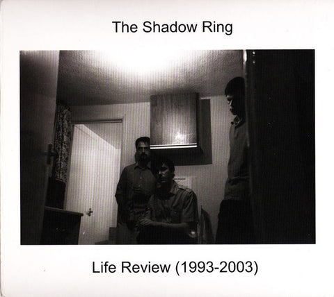 fusetron SHADOW RING, THE, Life Review (1993-2003)