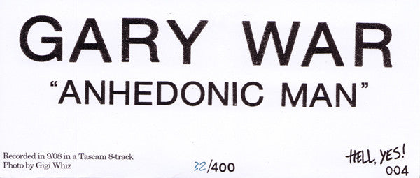 GARY WAR – Anhedonic Man
