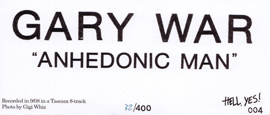 GARY WAR – Anhedonic Man