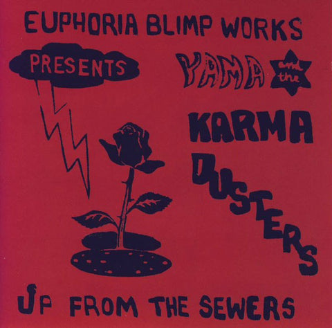 fusetron YAMA AND THE KARMA DUSTERS , Up From The Sewers 