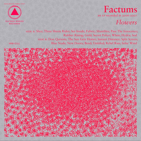 fusetron FACTUMS, Flowers