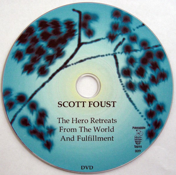 fustron FOUST, SCOTT, The Hero Retreats From The World And Fulfillment